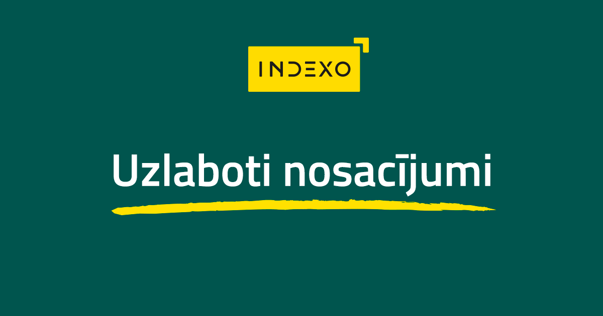 indexo uzlabo nosacījumus
