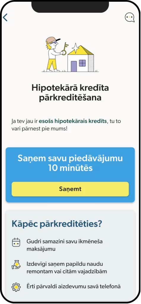 Viedtālrunis, kurā redzams INDEXO Bankas aplikācijas hipotekārā kredīta pārkreditēšanas ekrāns ar pārkreditēšanas soļiem un baneri, ka to var izdarīt 10 minūtēs